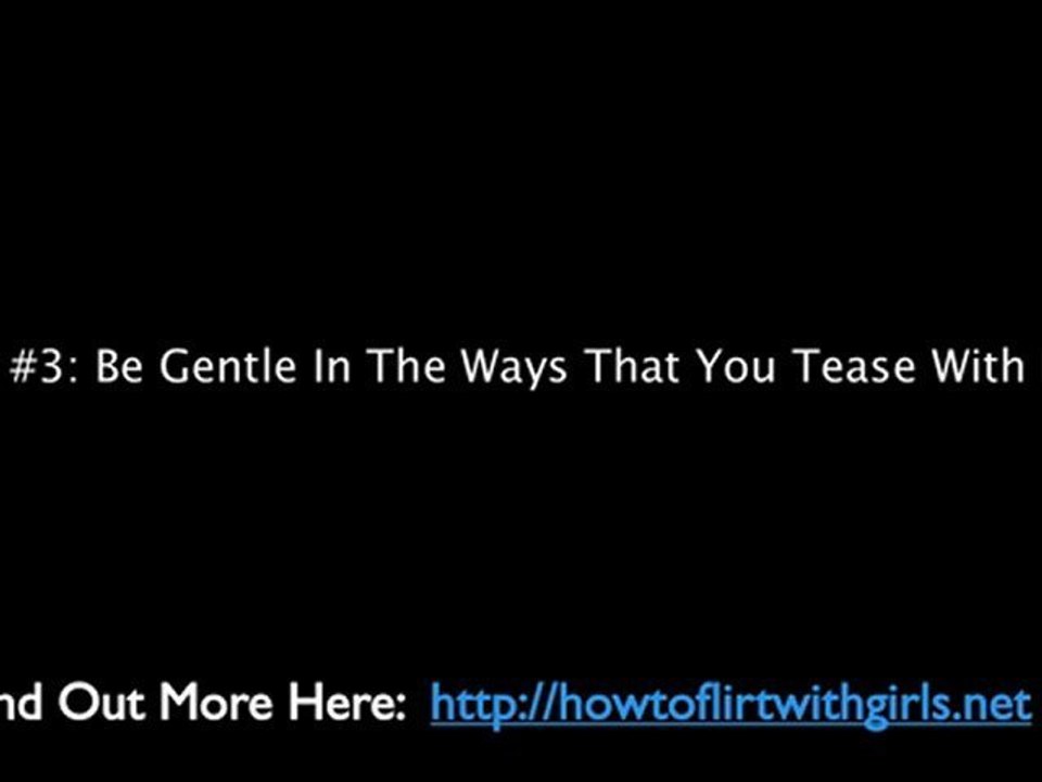 1. Tips On How To Flirt With Girls