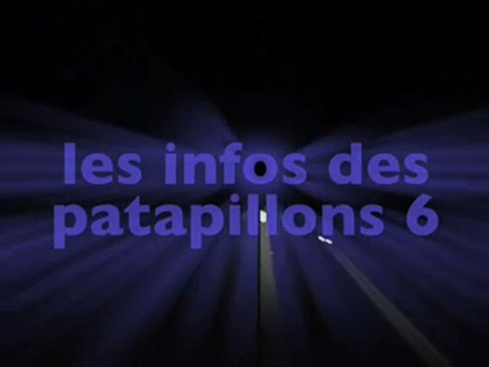 les infos des patapillons 6 (saison 3)