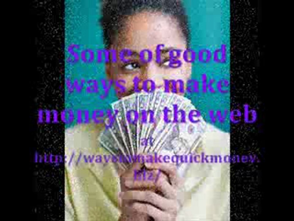 Ways to Make Quick Money