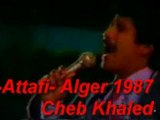 Cheb Khaled Alger 87 Ma aandi hadja fi ness