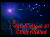 Cheb Khaled Alger 87 Ya louelid