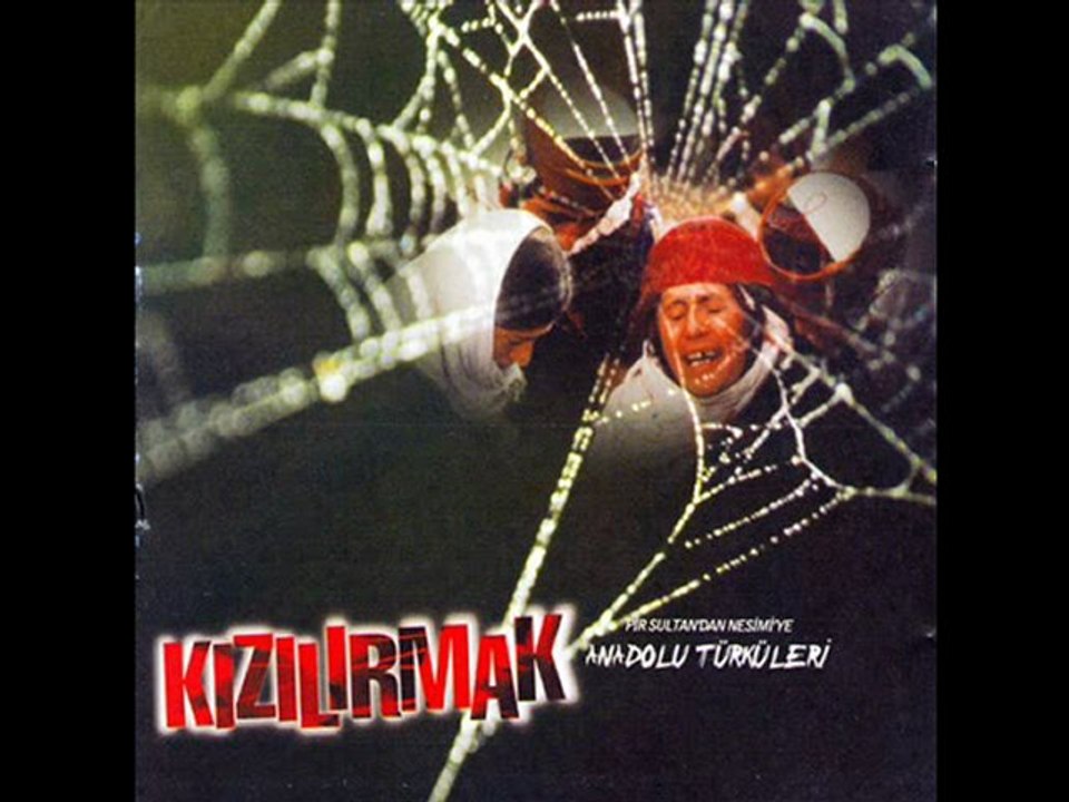 kızılırmak uyur idik uyardılar