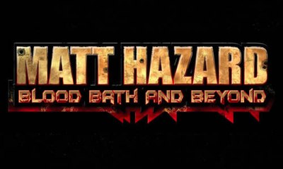 [ Preview ] Matt Hazard :blood Bath and Beyond - PSN