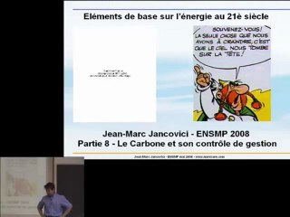Jancovici - Energie et Climat - Cours 8-1 Partie 1