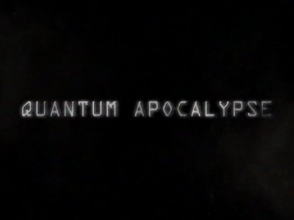 Quantum Apocalypse