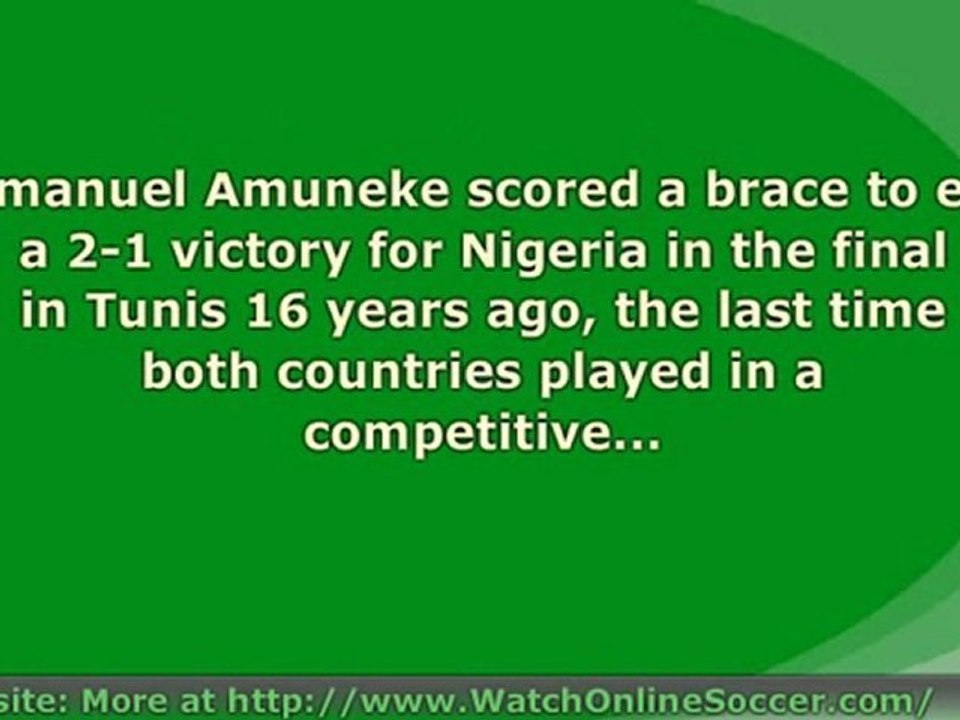 Zambia vs Nigeria African Nations Cup Full Match Preview Hig