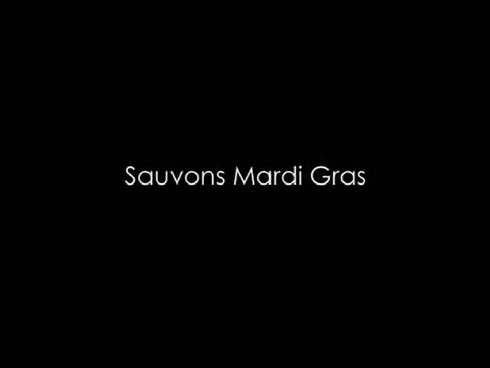 RDV Sauvons Mardi Gras