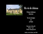 Ma vie de chateau
