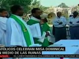 Celebran misa entre ruinas en Puerto Príncipe