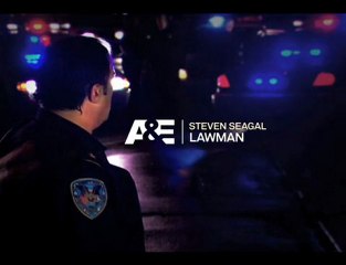 New Steven Seagal Lawman, Wednesday at 10p/9c on A&E