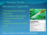 Smoke Assist Electronic Cigarettes