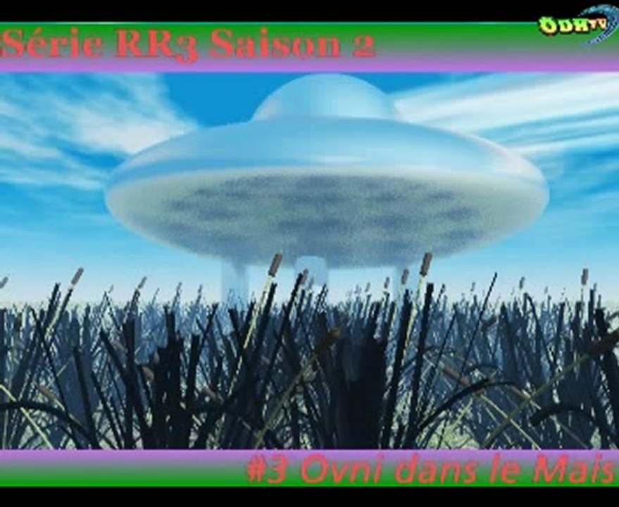 RR3 S2 #3: Ovni dans le maïs (suisse)