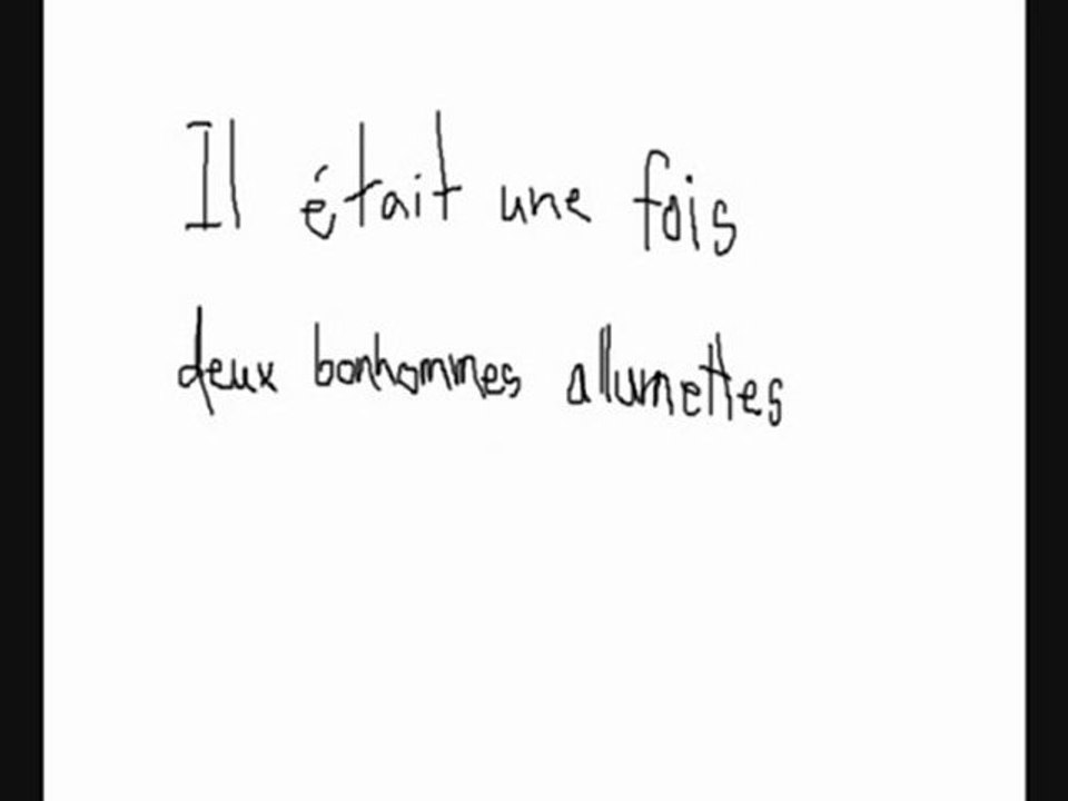 Il était une fois deux bonshommes allumettes