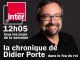 Sarkozen - La chronique de Didier Porte