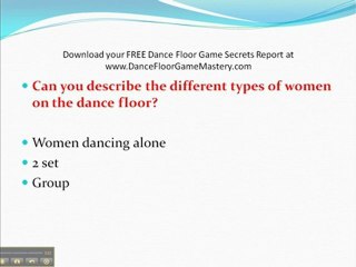 The Different Types Of Women On The Dance Floor