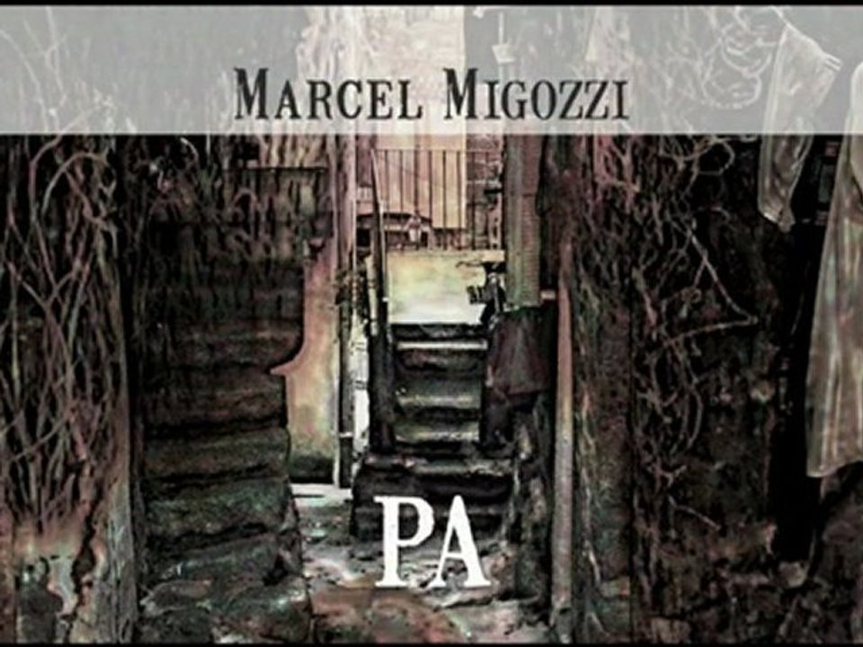 Pa / Marcel Migozzi