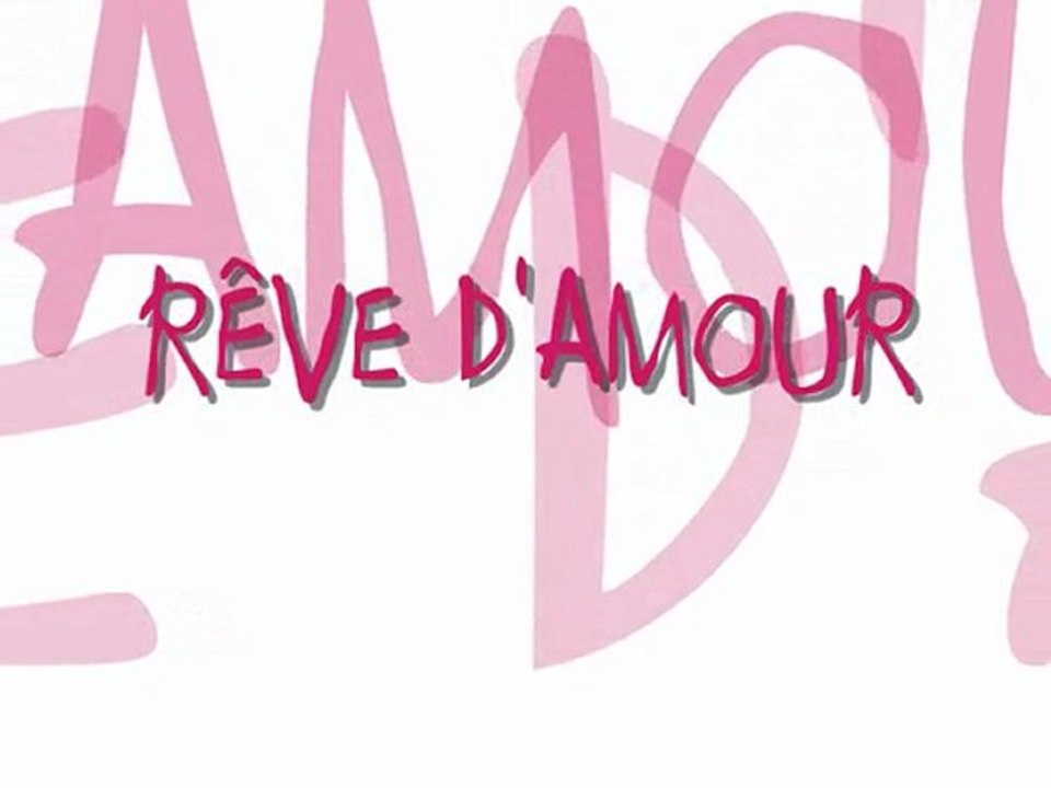 REVE D'AMOUR
