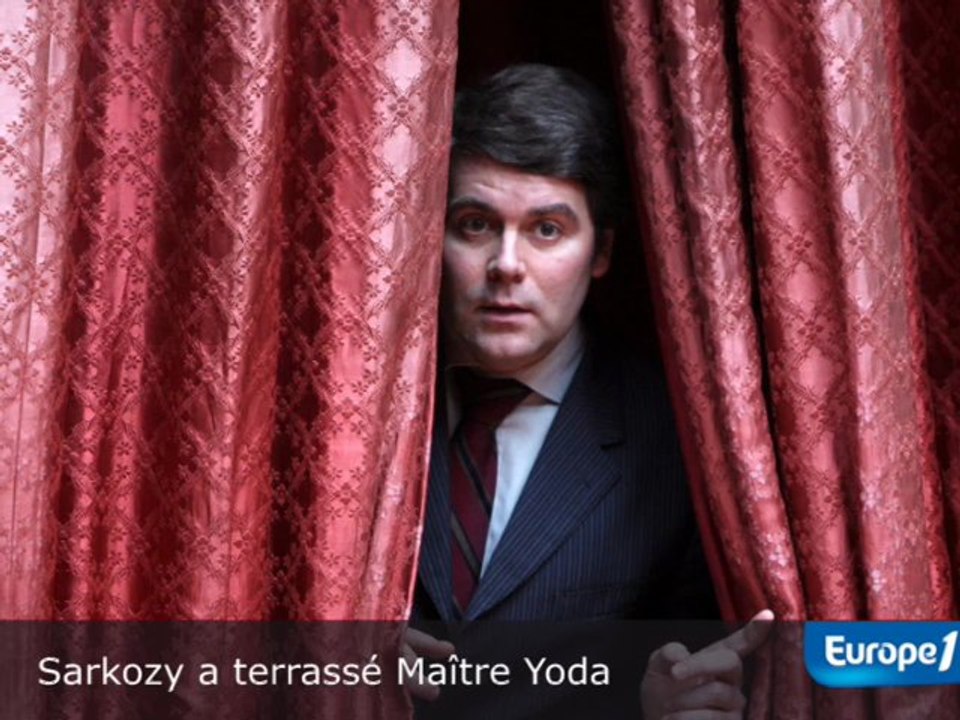 Sarkozy "a terrassé maître Yoda"