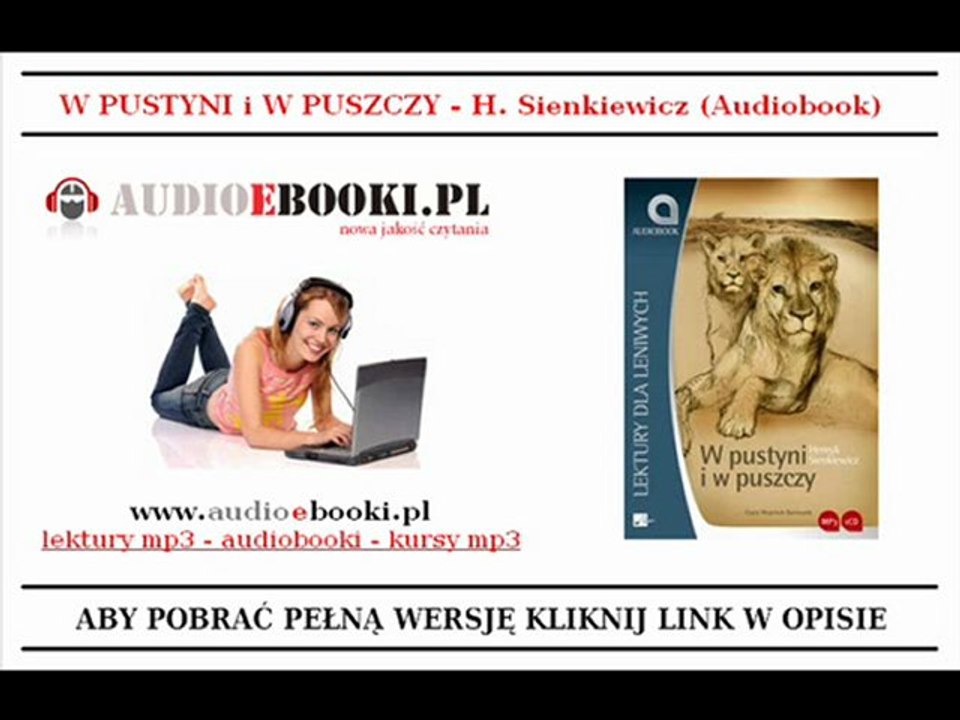 W PUSTYNI i W PUSZCZY - H. Sienkiewicz (lektury MP3) AUDIO