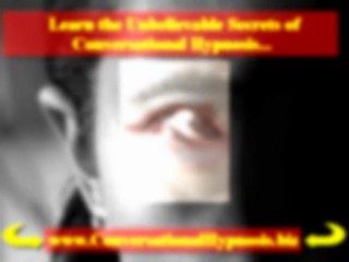 Covert Conversational Hypnosis