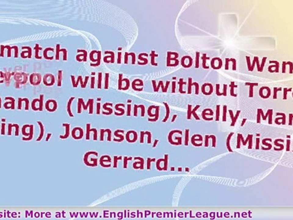 Liverpool vs Bolton English Premier League Full Match Previe