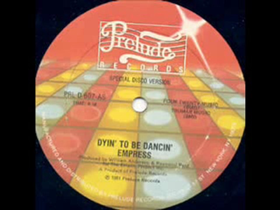 80s Disco/boogie/funky -Empress - Dyin' To Be Dancin' 1981