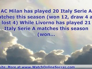 AC Milan Vs Livorno Calcio Italy Serie A Full Match Preview