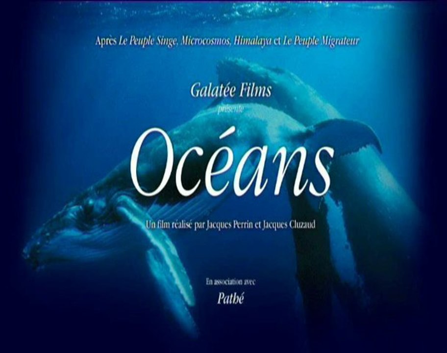 Océans de Jacques Perrin et Jacques Cluzaud