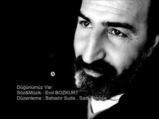 Erol Bozkurt - Düğünümüz Var - www.erolbozkurt.com