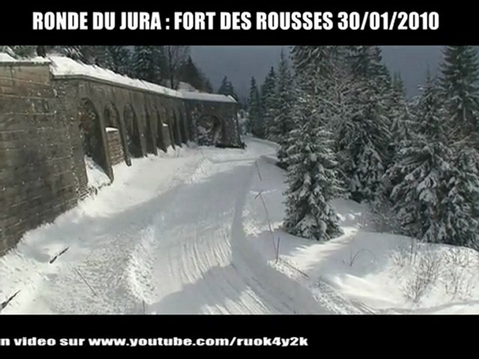 Ronde du jura Fort des rousses 30/01/2010