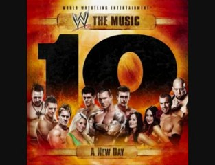 WWE The Music Vol. 10: A New Day (Track #3 - I Came To Play)