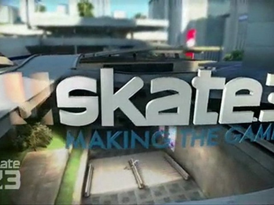 Skate 3 - Carnet des développeurs