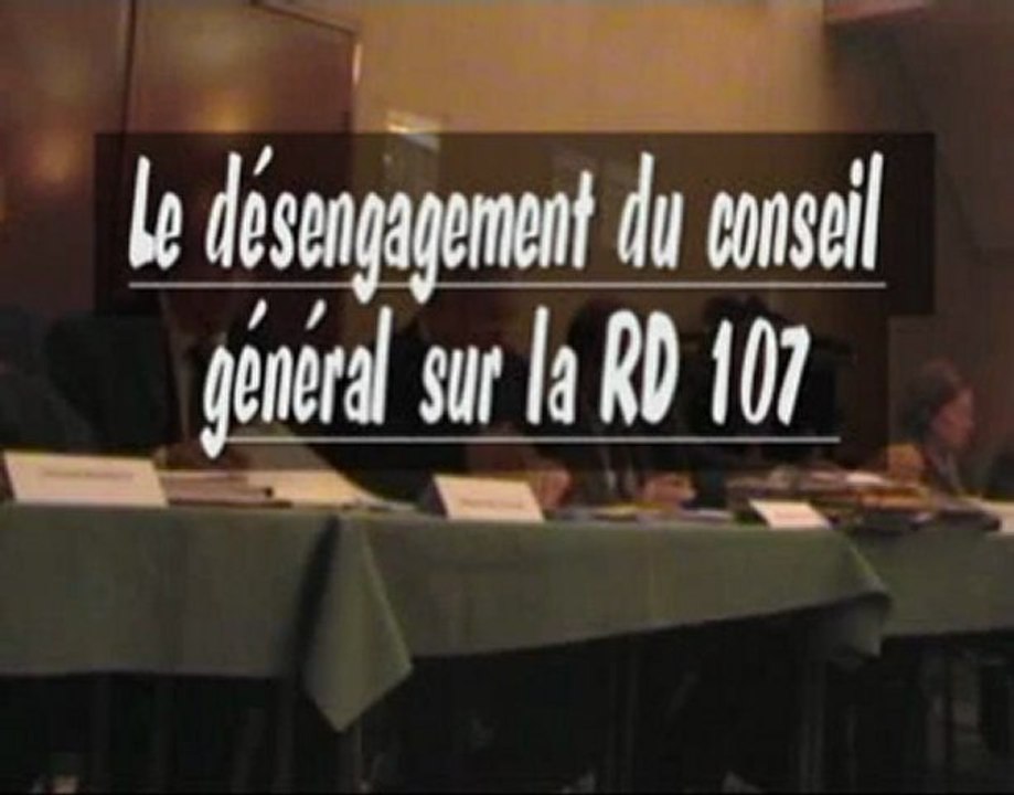 désengagement Conseil Général sur RD 107