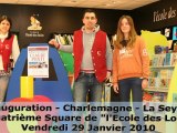 Inauguration Charlemagne La Seyne 2010