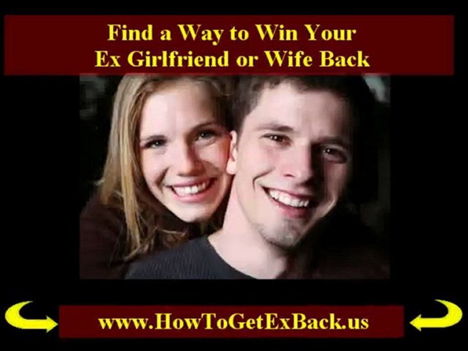 How To Get A Ex Girlfriend Back