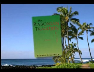 The Rabonian Tragedies by Ronald A. Bonnick