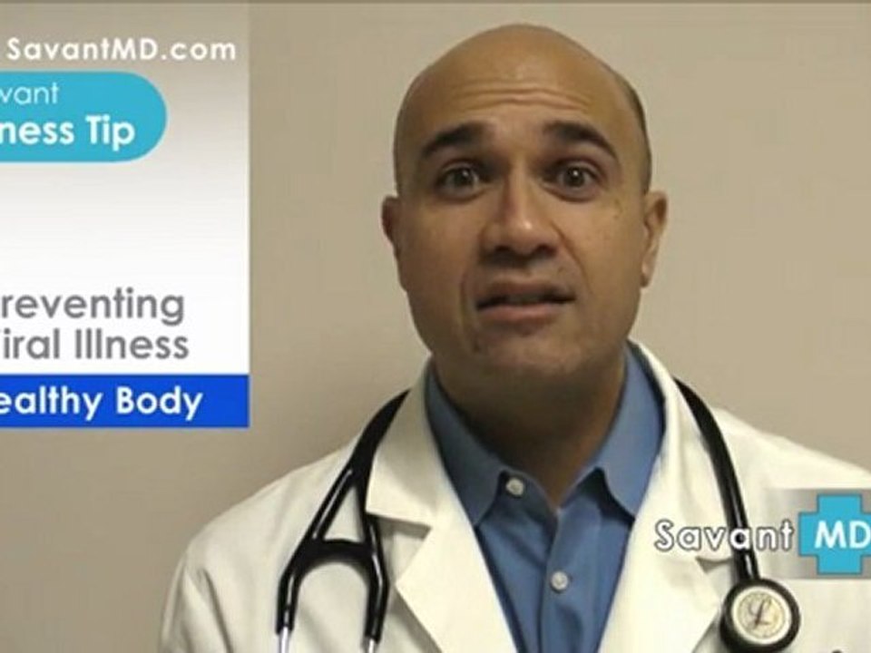 SavantMD: Health & Wellness: Preventing Viral Illness