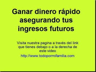 Ganar dinero rapido ingresos futuros