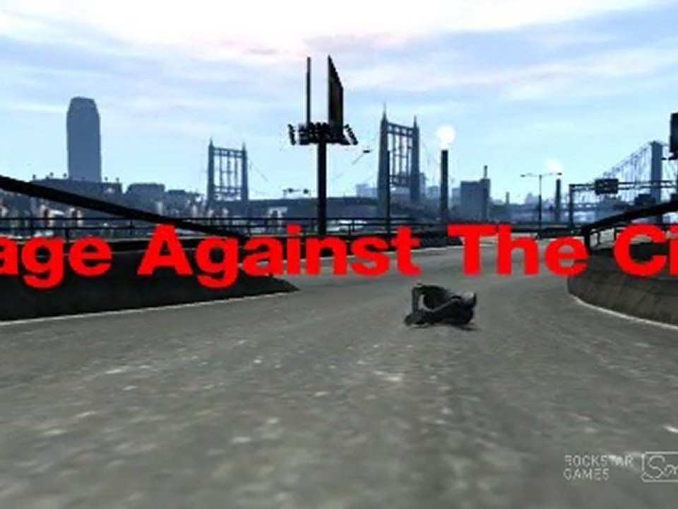 GTA 4 "Rage Against The City" by P&D Prod@