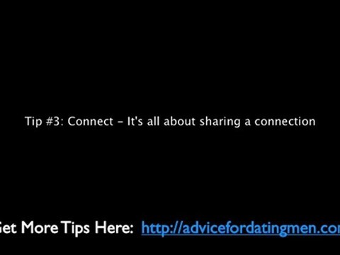 2. Tips & Advice For Dating Men