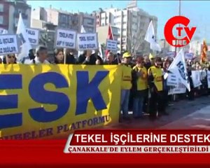 Tekel İşçilerine Destek