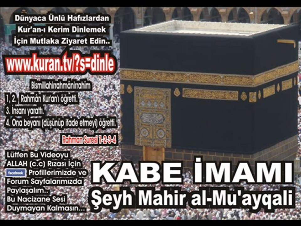 Karia Suresi - Kabe imamı Şeyh Mahir al-Mu'ayqali