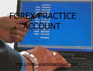 Forex Practice Account