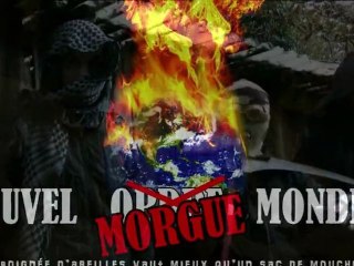 clip anti nouvel ordre mondial (guerrier pour NMM)