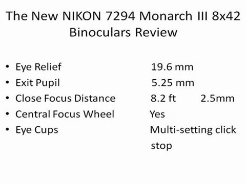 The New NIKON 7294 Monarch III 8x42 Binoculars Review