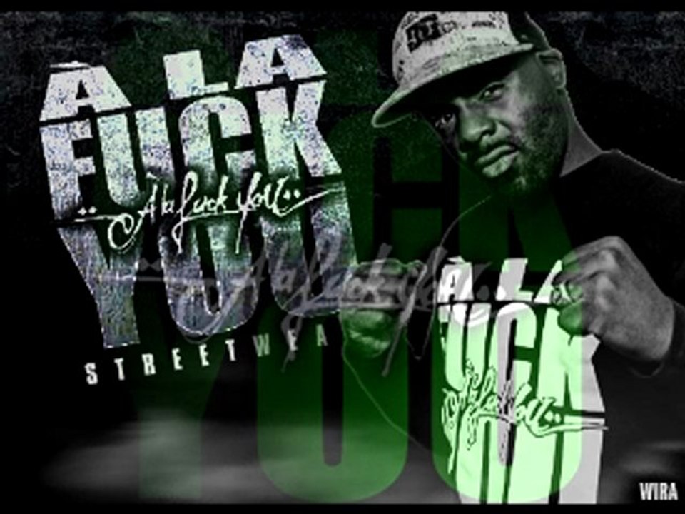 A LA FUCK YOU SIDI-O WIRA ZESAU