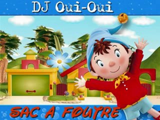 DJ Oui-Oui - Sac à Foutre