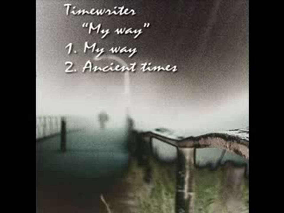 The Timewriter - Ancient