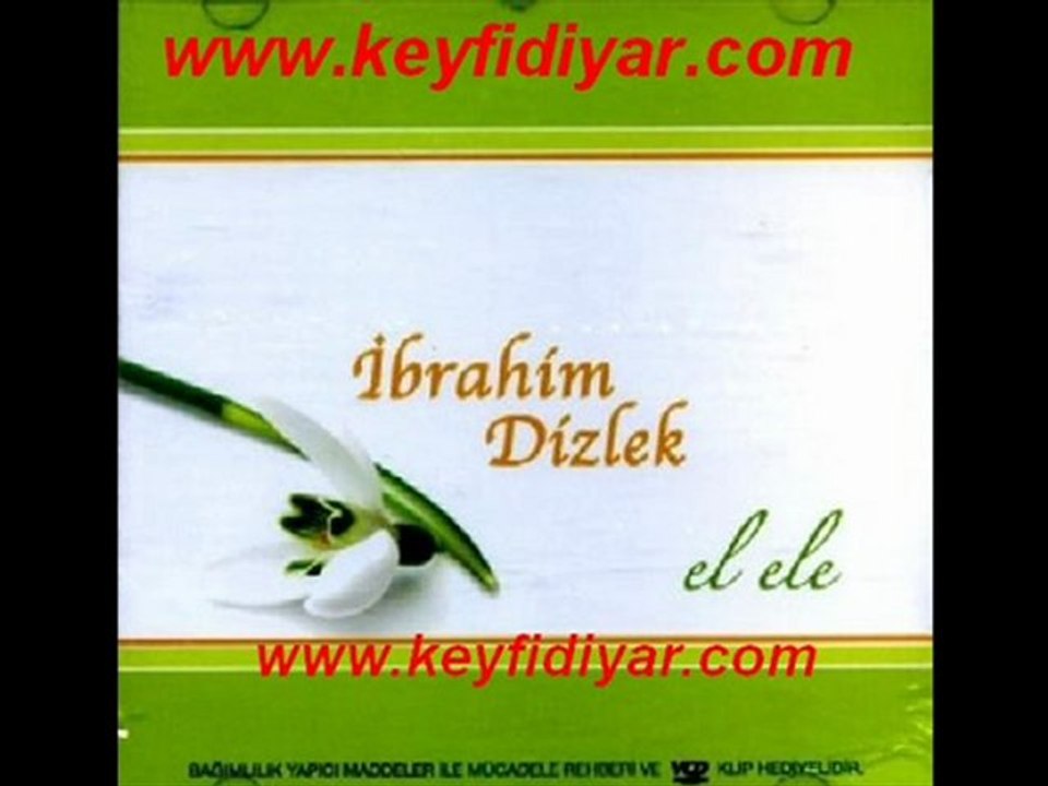 ibrahim dizlek mektup(yetmedi mi)www.keyfidiyar.com