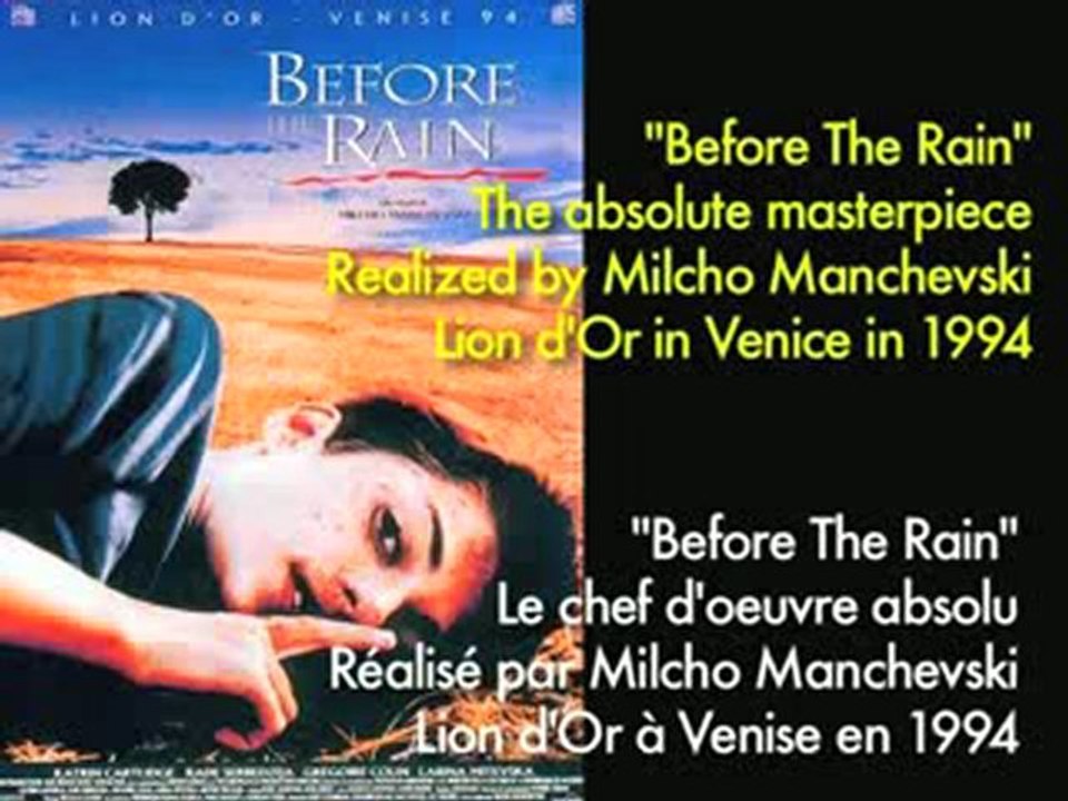 Before The Rain - Best Of du Meilleur Film du Cinéma